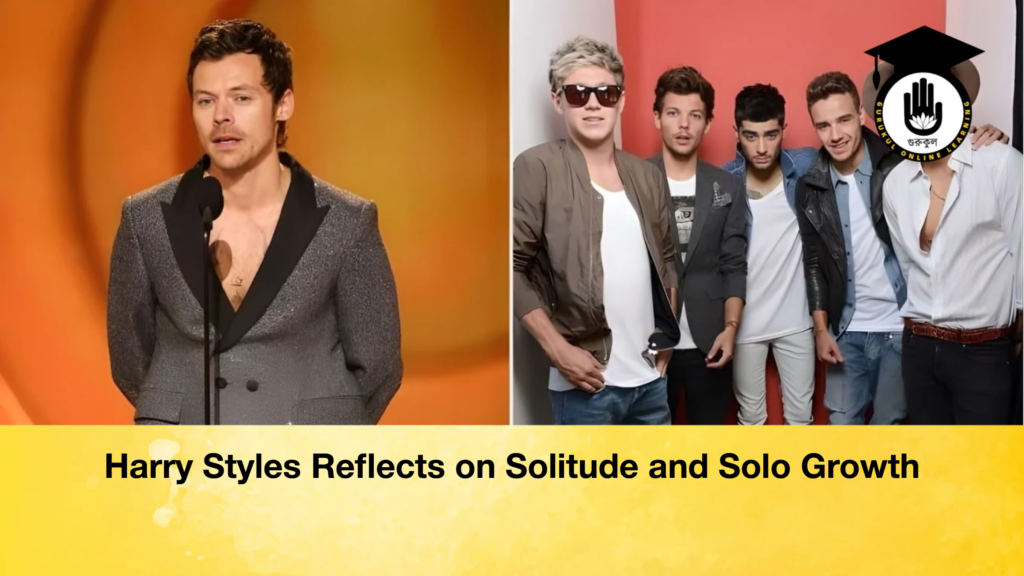 Harry Styles Reflects on Solitude and Solo Growth Harry Styles Reflects on Solitude and Solo Growth Harry Styles Reflects on Solitude and Solo Growth