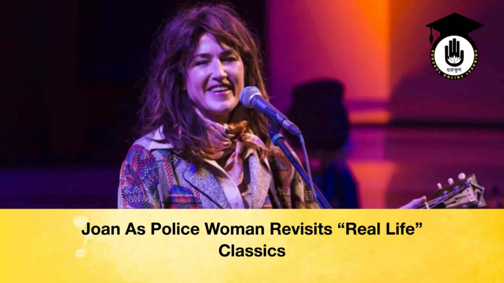 Joan As Police Woman Revisits “Real Life” Classics Joan As Police Woman Revisits “Real Life” Classics