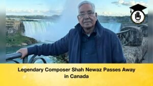 Legendary Composer Shah Newaz Passes Away in Canada Legendary Composer Shah Newaz Passes Away in Canada