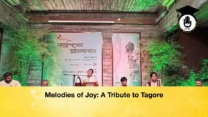 Melodies of Joy A Tribute to Tagore