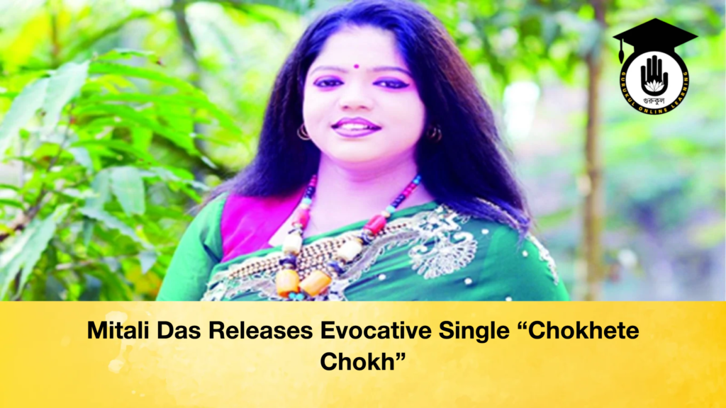 Mitali Das Releases Evocative Single Chokhete Chokh Mitali Das Releases Evocative Single “Chokhete Chokh”