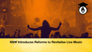 NSW Introduces Reforms to Revitalise Live Music NSW Introduces Reforms to Revitalise Live Music
