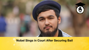 Nobel Sings in Court After Securing Bail Nobel Sings in Court After Securing Bail