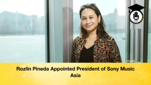 Rozlin Pineda Appointed President of Sony Music Asia Rozlin Pineda Appointed President of Sony Music Asia