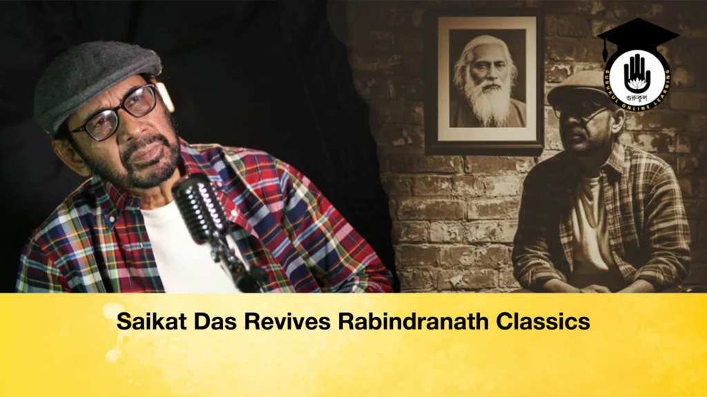 Saikat Das Revives Rabindranath Classics Saikat Das Revives Rabindranath Classics 2 Saikat Das Revives Rabindranath Classics