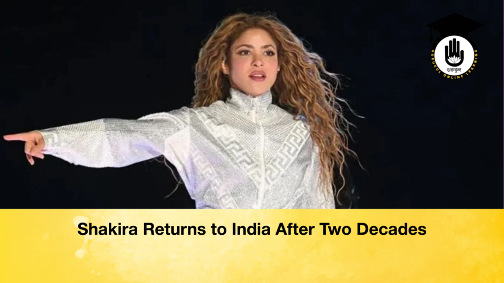 Shakira Returns to India After Two Decades Shakira Returns to India After Two Decades Shakira Returns to India After Two Decades