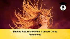 Shakira Returns to India Concert Dates Announced Shakira Returns to India: Concert Dates Announced