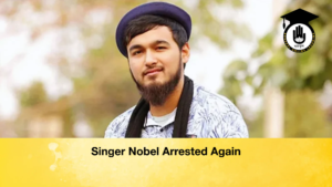 Singer Nobel Arrested Again Singer Nobel Arrested Again