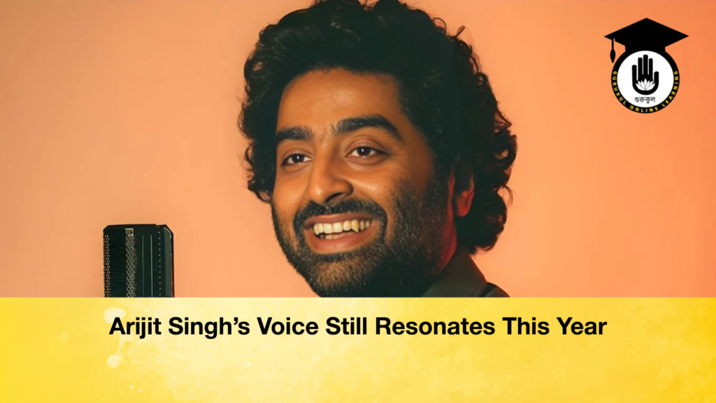 Arijit Singh’s Voice Still Resonates This Year Arijit Singhs Voice Still Resonates This Year Arijit Singh’s Voice Still Resonates This Year