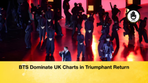 BTS Dominate UK Charts in Triumphant Return BTS Dominate UK Charts in Triumphant Return