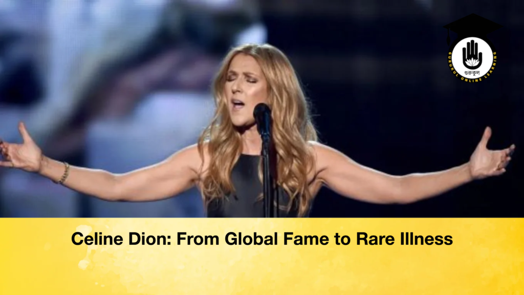Celine Dion: From Global Fame to Rare Illness Celine Dion From Global Fame to Rare Illness Celine Dion: From Global Fame to Rare Illness