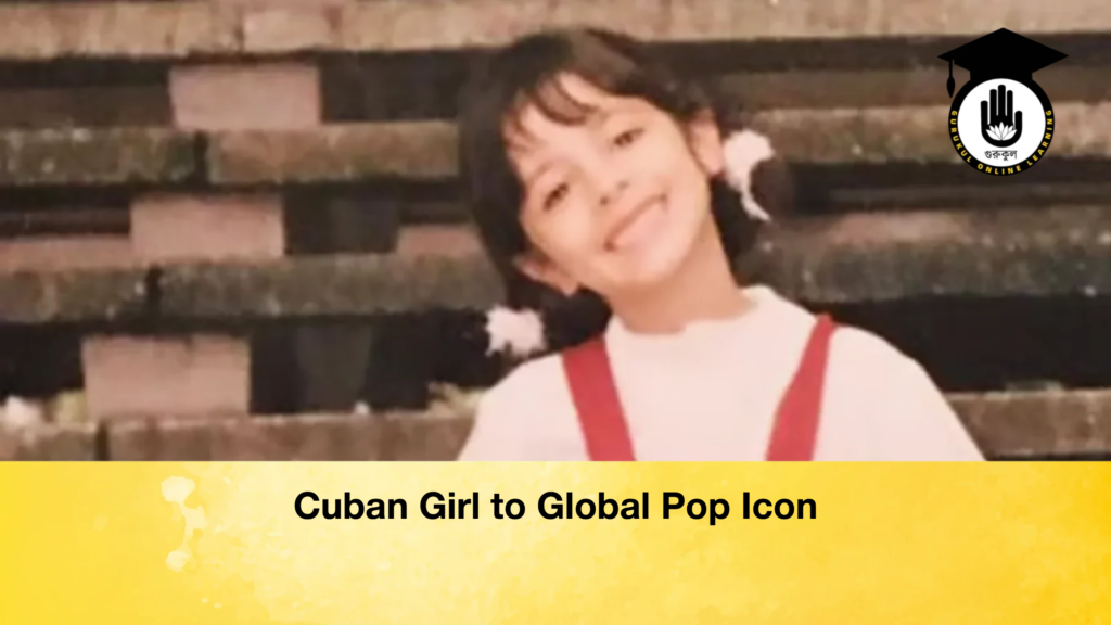 Cuban Girl to Global Pop Icon Cuban Girl to Global Pop Icon Cuban Girl to Global Pop Icon
