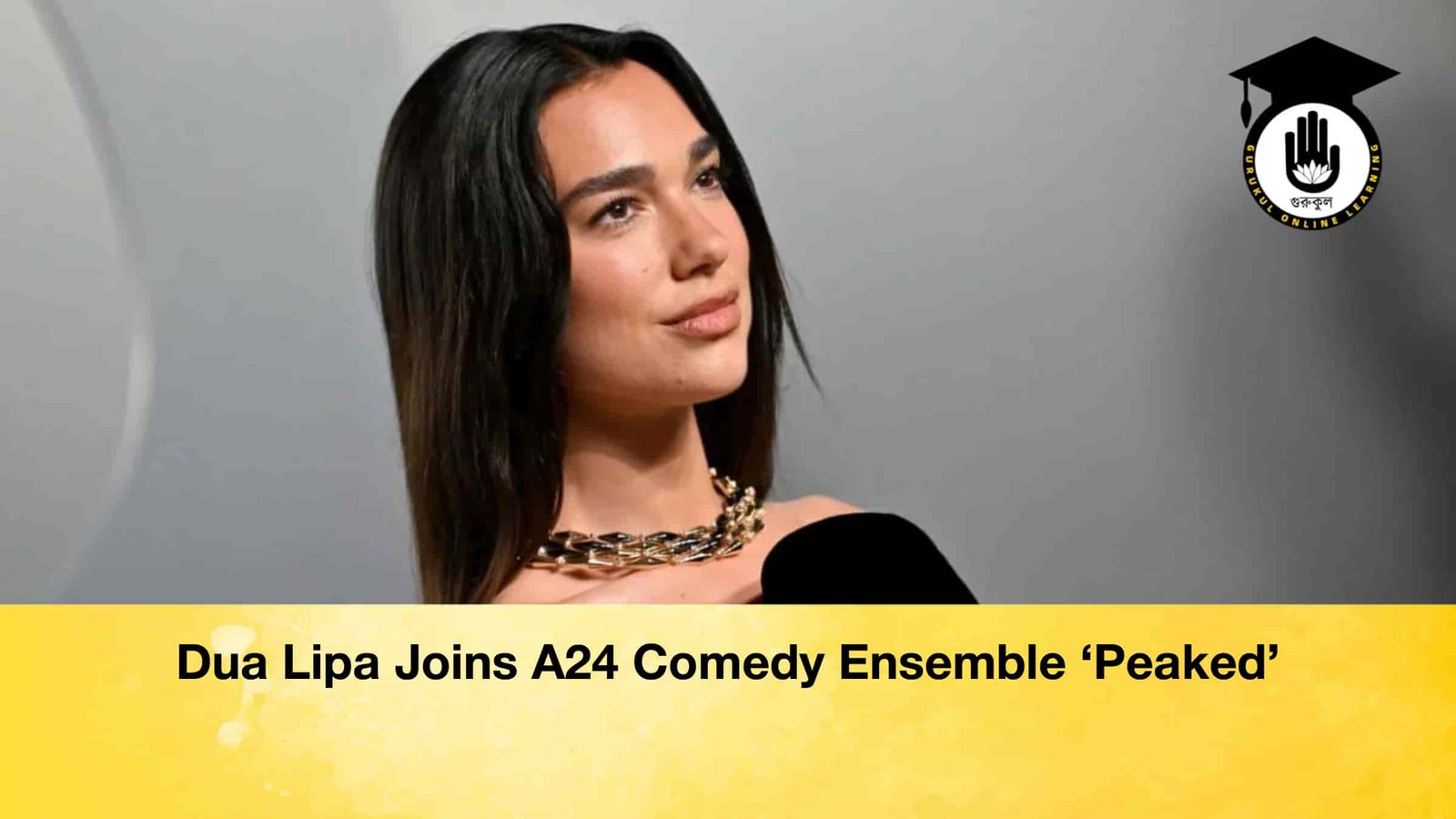 Dua Lipa Joins A24 Comedy Ensemble ‘Peaked’