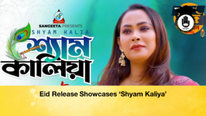 Eid Release Showcases ‘Shyam Kaliya Eid Release Showcases ‘Shyam Kaliya’