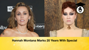 Hannah Montana Marks 20 Years With Special Hannah Montana Marks 20 Years With Special