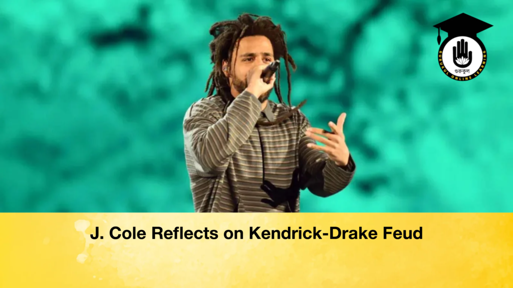 J. Cole Reflects on Kendrick-Drake Feud J. Cole Reflects on Kendrick Drake Feud J. Cole Reflects on Kendrick-Drake Feud