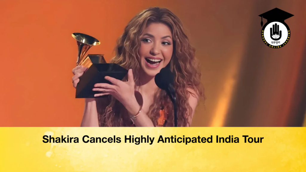 Shakira Cancels Highly Anticipated India Tour Shakira Cancels Highly Anticipated India Tour 2 Shakira Cancels Highly Anticipated India Tour
