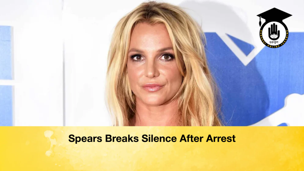 Spears Breaks Silence After Arrest Spears Breaks Silence After Arrest Spears Breaks Silence After Arrest