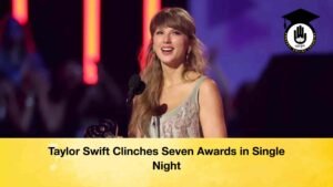 Taylor Swift Clinches Seven Awards in Single Night