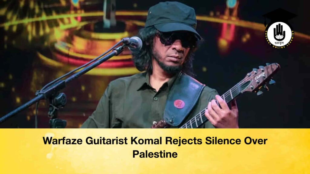 Warfaze Guitarist Komal Rejects Silence Over Palestine Warfaze Guitarist Komal Rejects Silence Over Palestine