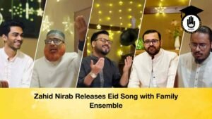 Zahid Nirab Releases Eid Song with Family Ensemble
