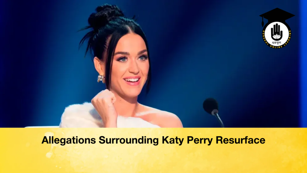 Allegations Surrounding Katy Perry Resurface Allegations Surrounding Katy Perry Resurface 2 Allegations Surrounding Katy Perry Resurface