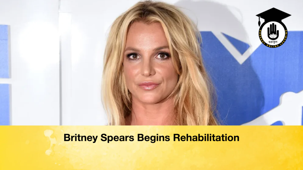 Britney Spears Begins Rehabilitation Britney Spears Begins Rehabilitation 2 Britney Spears Begins Rehabilitation