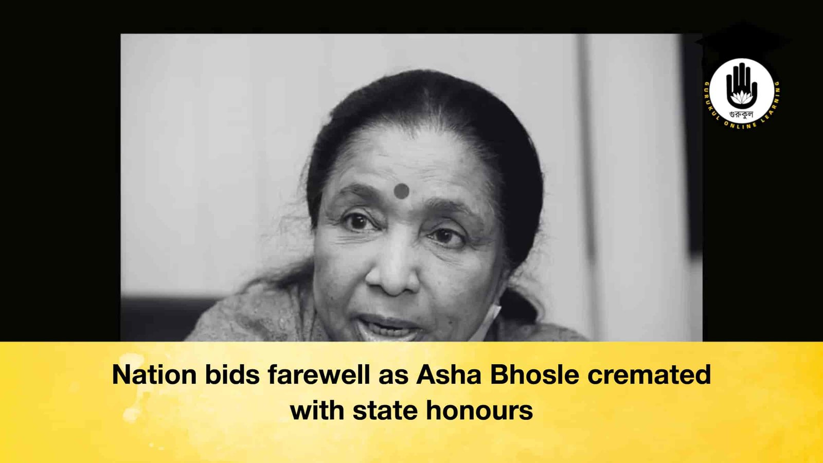 Nation bids farewell as Asha Bhosle cremated with state honours
