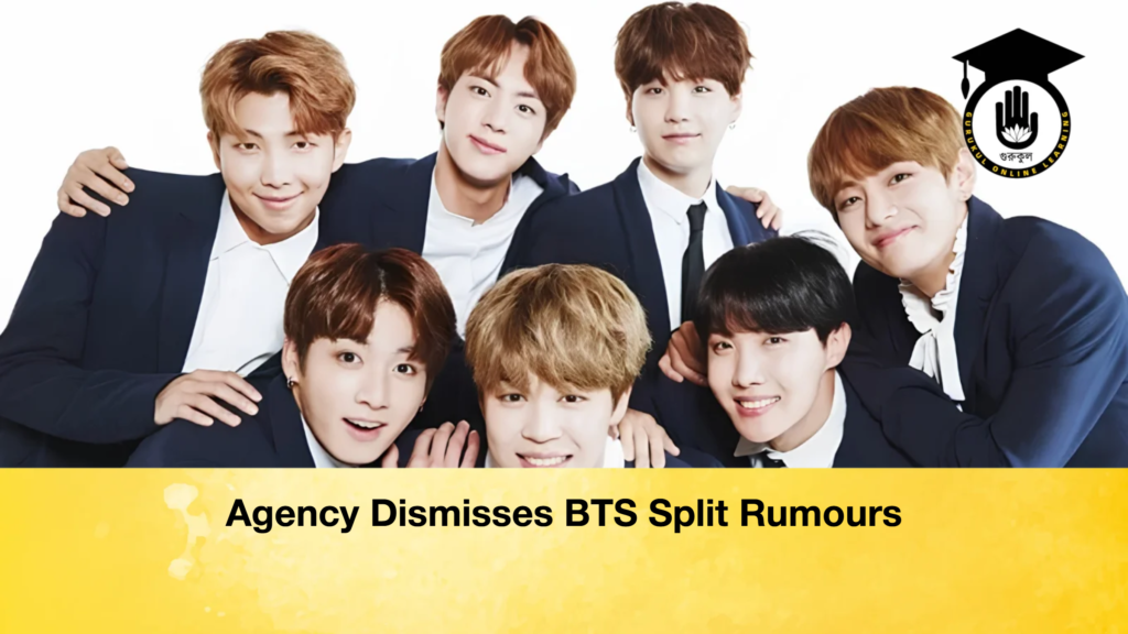 Agency Dismisses BTS Split Rumours Agency Dismisses BTS Split Rumours