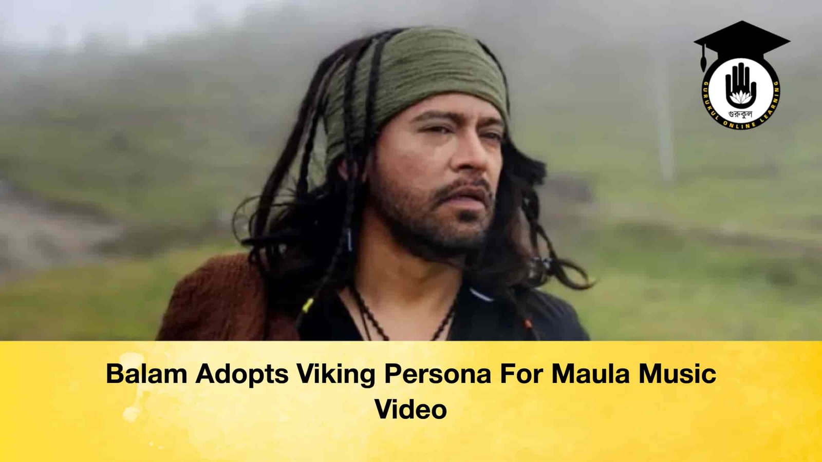 Balam Adopts Viking Persona For Maula Music Video 1 Balam Adopts Viking Persona For Maula Music Video