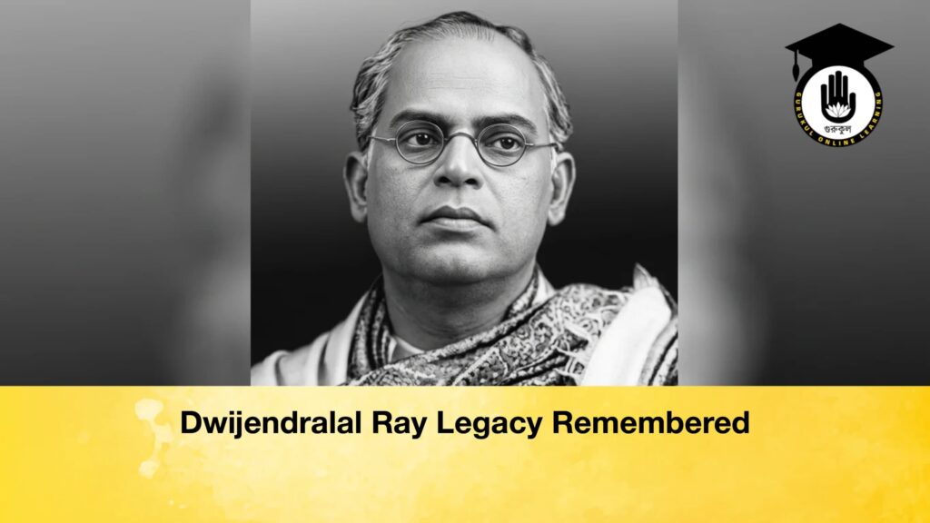 Dwijendralal Ray Legacy Remembered Dwijendralal Ray Legacy Remembered