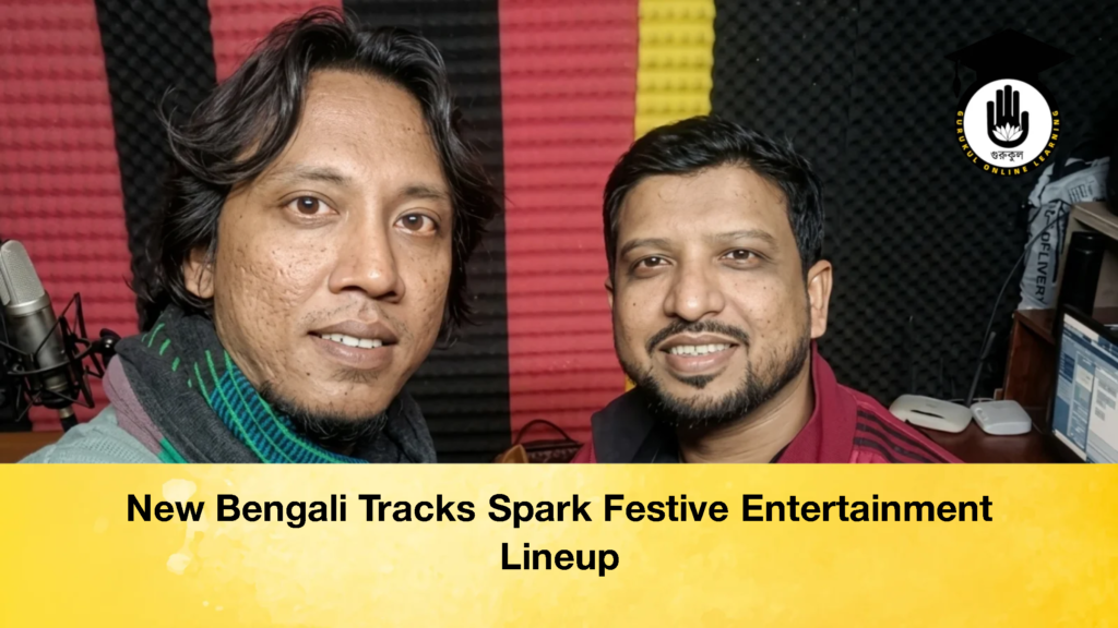 New Bengali Tracks Spark Festive Entertainment Lineup New Bengali Tracks Spark Festive Entertainment Lineup 1 New Bengali Tracks Spark Festive Entertainment Lineup
