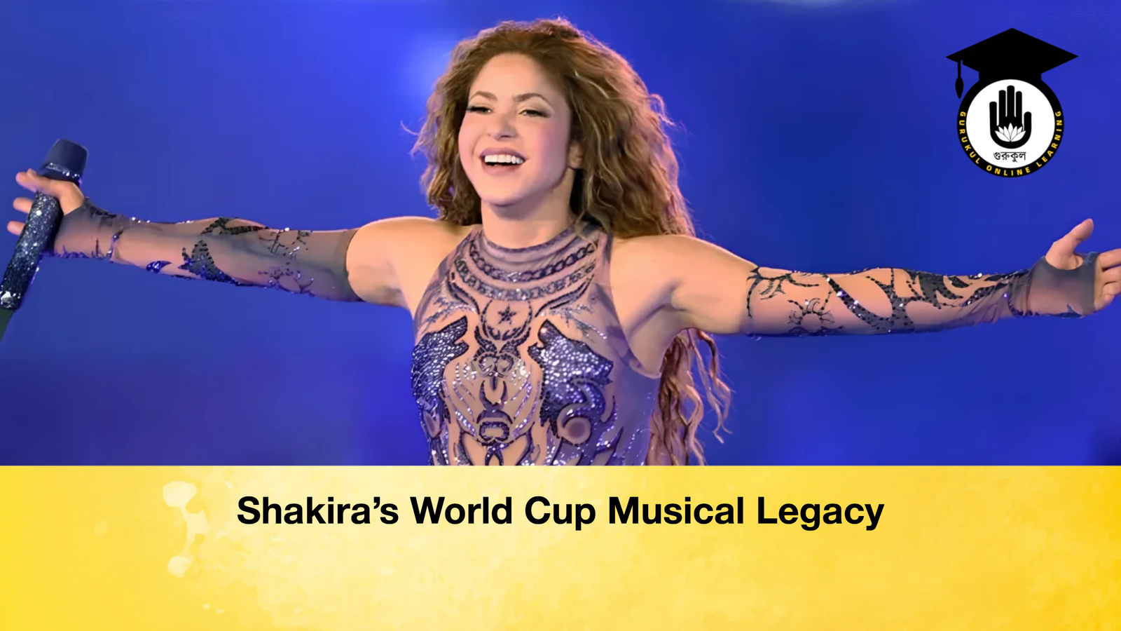 Shakira’s World Cup Musical Legacy 1 Shakiras World Cup Musical Legacy Shakira’s World Cup Musical Legacy