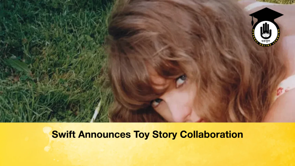 Swift Announces Toy Story Collaboration 2 Swift Announces Toy Story Collaboration