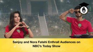 Sanjoy and Nora Fatehi Enthrall Audiences on NBC’s Today Show