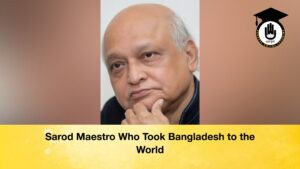 Sarod Maestro Who Took Bangladesh to the World 1 Sarod Maestro Who Took Bangladesh to the World
