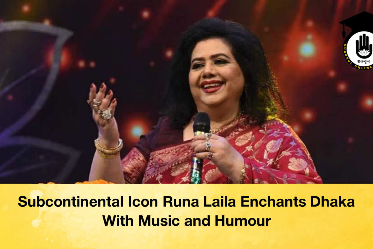 Subcontinental Icon Runa Laila Enchants Dhaka With Music and Humour
