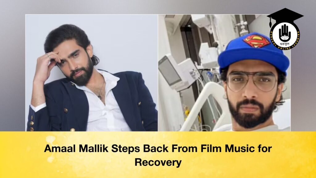 Amaal Mallik Steps Back From Film Music for Recovery