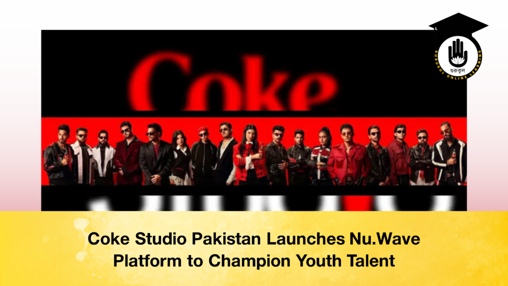 Coke Studio Pakistan Launches Nu.Wave Platform to Champion Youth Talent Coke Studio Pakistan Launches Nu.Wave Platform to Champion Youth Talent