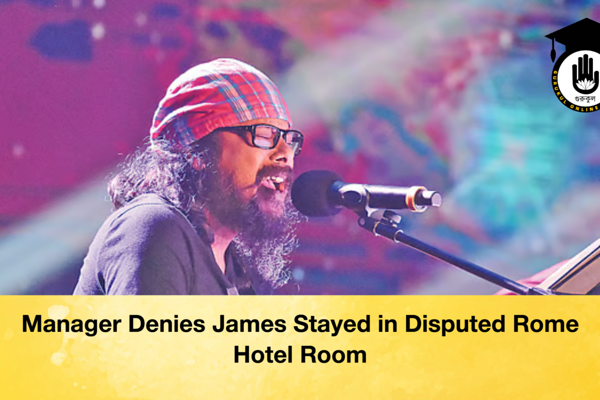 Manager Denies James Stayed in Disputed Rome Hotel Room