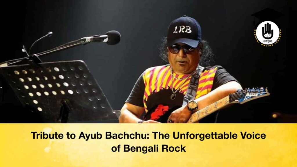 Tribute to Ayub Bachchu The Unforgettable Voice of Bengali Rock