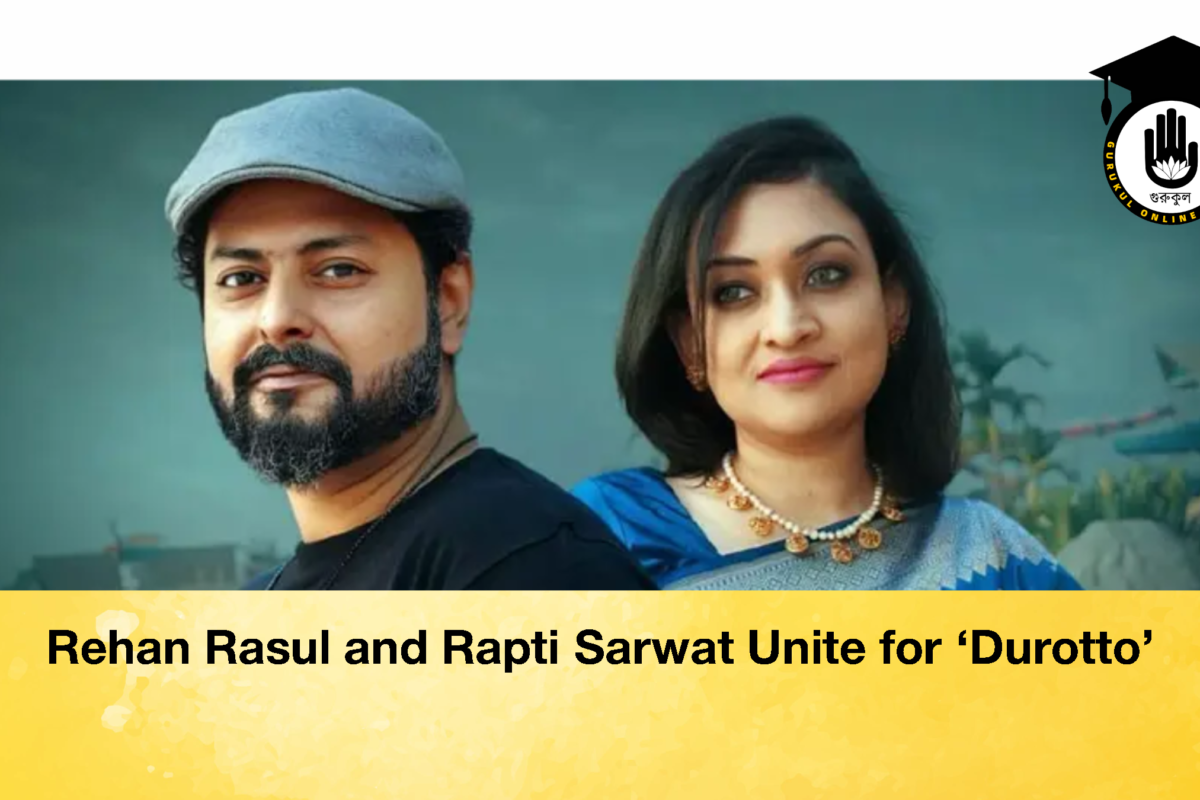 Rehan Rasul and Rapti Sarwat Unite for ‘Durotto’