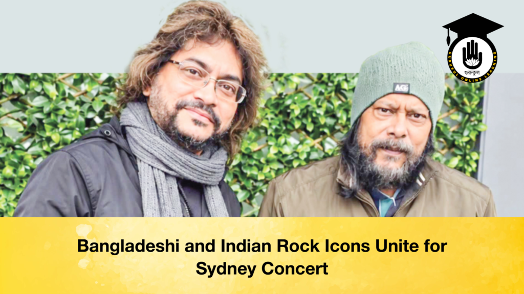Bangladeshi and Indian Rock Icons Unite for Sydney Concert 2 1 Bangladeshi and Indian Rock Icons Unite for Sydney Concert