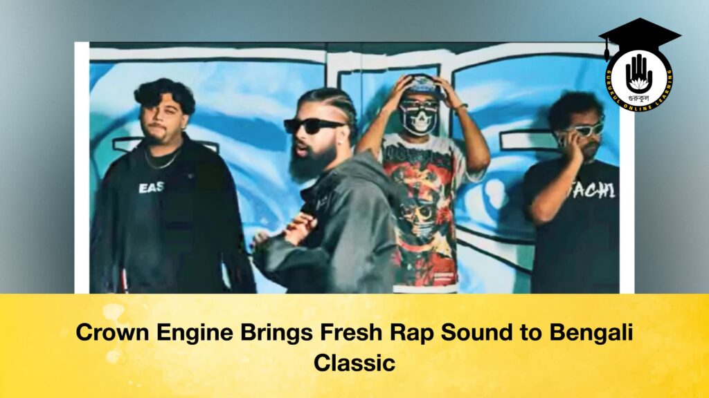 Crown Engine Brings Fresh Rap Sound to Bengali Classic Crown Engine Brings Fresh Rap Sound to Bengali Classic