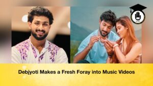 Debjyoti Makes a Fresh Foray into Music Videos Debjyoti Makes a Fresh Foray into Music Videos
