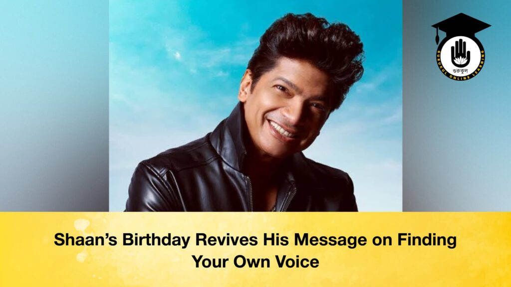 Shaan’s Birthday Revives His Message on Finding Your Own Voice Shaan’s Birthday Revives His Message on Finding Your Own Voice