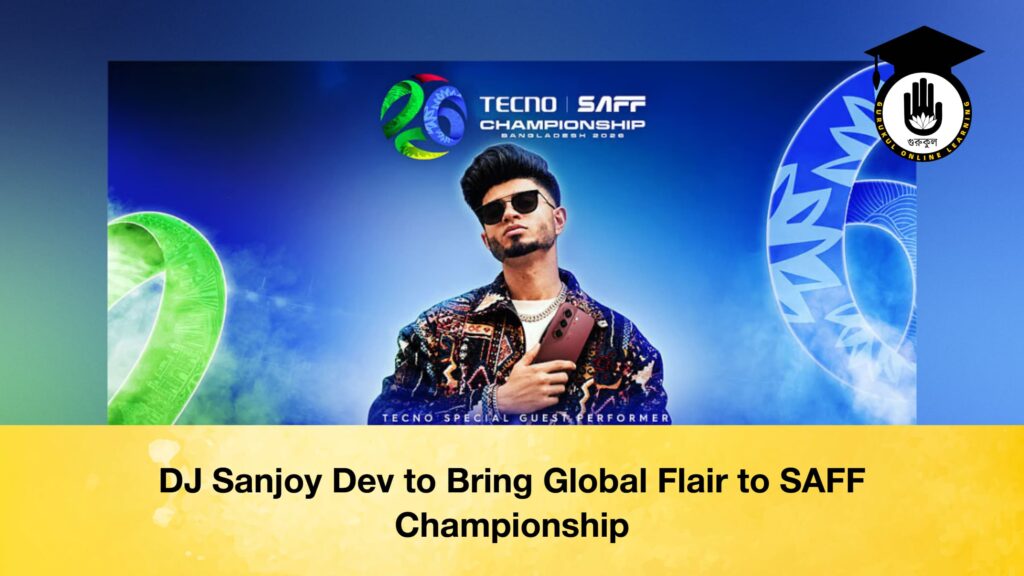 DJ Sanjoy Dev to Bring Global Flair to SAFF Championship DJ Sanjoy Dev to Bring Global Flair to SAFF Championship
