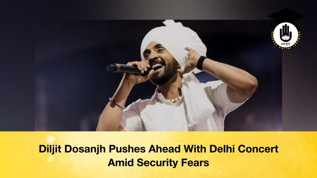 Diljit Dosanjh Pushes Ahead With Delhi Concert Amid Security Fears Diljit Dosanjh Pushes Ahead With Delhi Concert Amid Security Fears