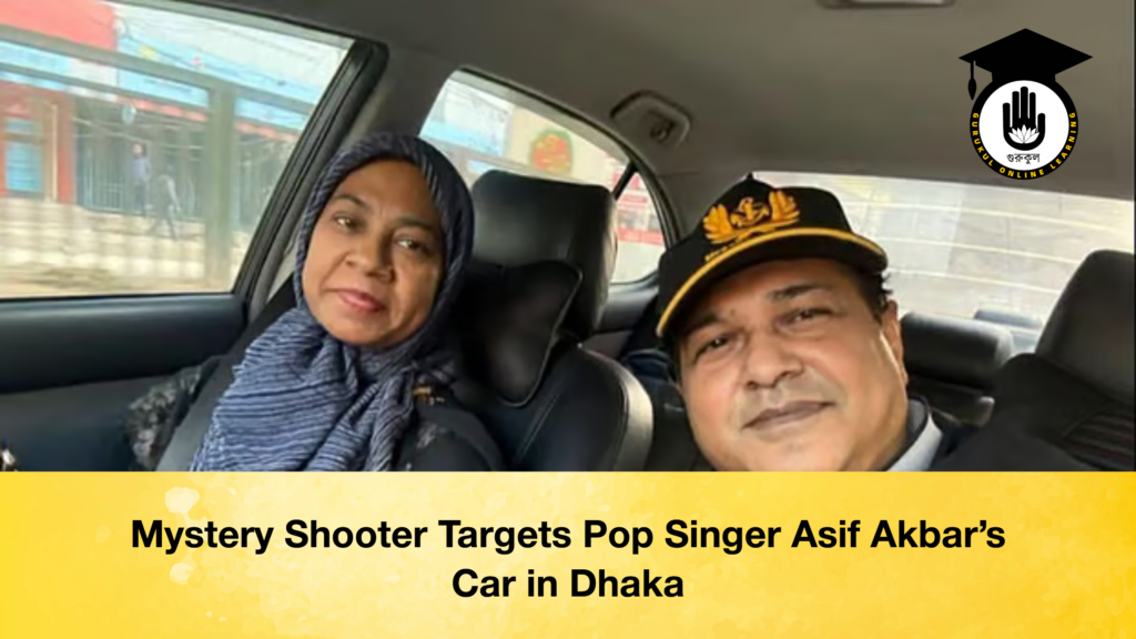 Mystery Shooter Targets Pop Singer Asif Akbar’s Car in Dhaka