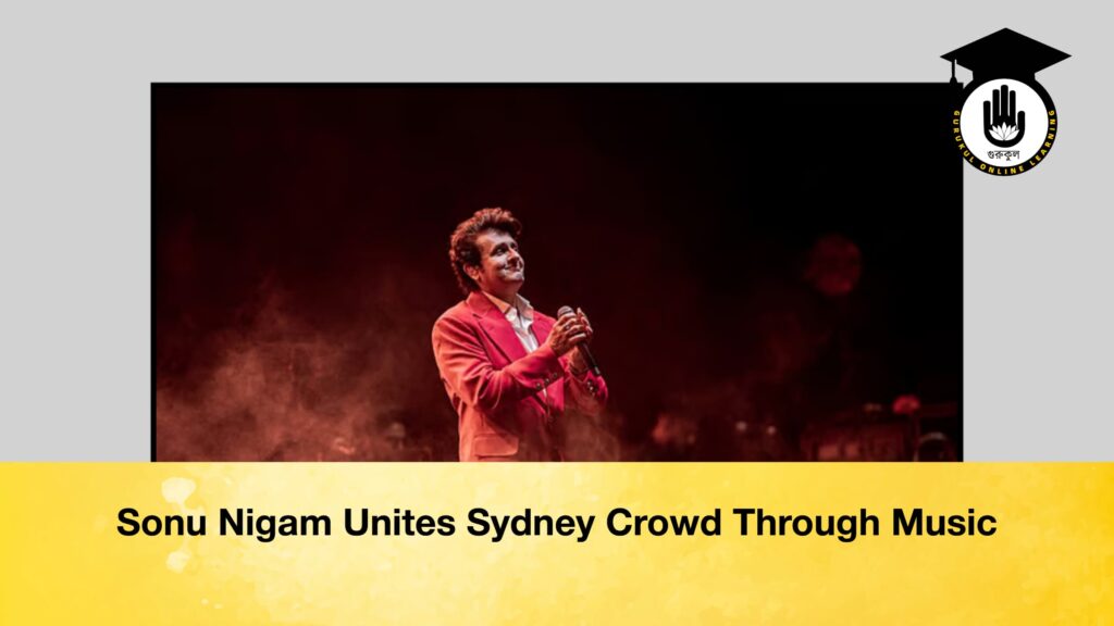 Sonu Nigam Unites Sydney Crowd Through Music Sonu Nigam Unites Sydney Crowd Through Music